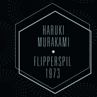 Flipperspil 1973 - Haruki Murakami