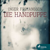 Die Handpuppe - Inger Frimansson