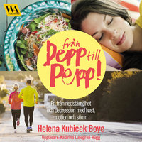 Från depp till pepp - Helena Kubicek Boye