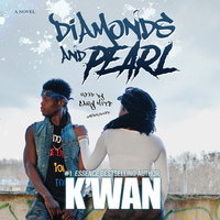 Diamonds and Pearl - K’wan
