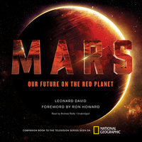 Mars: Our Future on the Red Planet - Leonard David