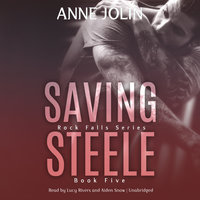 Saving Steele - Anne Jolin