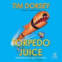 Torpedo Juice - Tim Dorsey