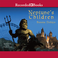 Neptune's Children - Bonnie Dobkin