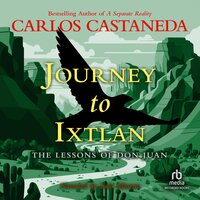 Journey To Ixtlan - Carlos Castaneda