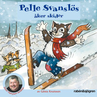 Pelle Svanslös åker skidor - Gösta Knutsson