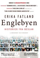 Englebyen - Historier fra Beslan - Erika Fatland