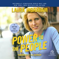 Power to the People - Laura Ingraham