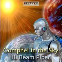 Oomphel in the Sky - H. Beam Piper
