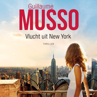 Vlucht uit New York - Guillaume Musso