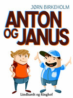 Anton og Janus - Jørn Birkeholm