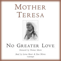 No Greater Love - Mother Teresa