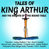 Tales Of King Arthur And The Knights Of The Round Table. - Stuart Campbell