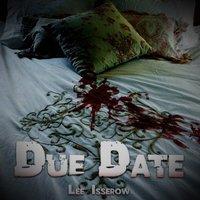 Due Date - Lee Isserow