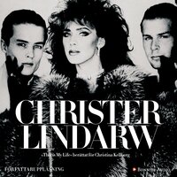 This is my life - Christer Lindarw, Christina Kellberg