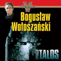 Operacja Talos. Zamach na Hitlera - Bogusław Wołoszański