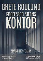Professor Sterns kontor - Grete Roulund
