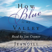 How Blue is My Valley - Jean Gill