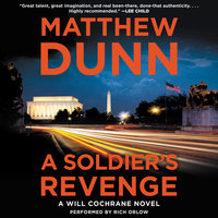 A Soldier's Revenge: A Will Cochrane Novel - Matthew Dunn