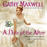 A Date at the Altar: Marrying the Duke - Cathy Maxwell