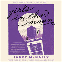 Girls in the Moon - Janet McNally