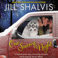 One Snowy Night: A Heartbreaker Bay Christmas Novella - Jill Shalvis