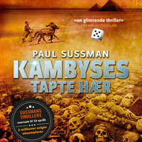 Kambyses tapte hær - Paul Sussman