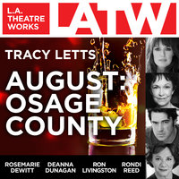 August - Osage County - Tracy Letts