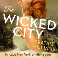 The Wicked City - Beatriz Williams