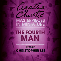 The Fourth Man: An Agatha Christie Short Story - Agatha Christie