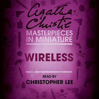 Wireless: An Agatha Christie Short Story - Agatha Christie