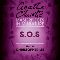 S.O.S: An Agatha Christie Short Story - Agatha Christie
