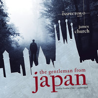 The Gentleman from Japan - James Church