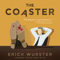 The Coaster - Erich Wurster