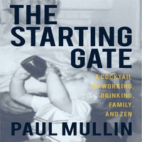 The Starting Gate - Paul Mullin