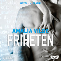 Friheten - Amalia Vilde