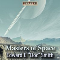 Masters of Space - Edward E. Smith, Edward Evans