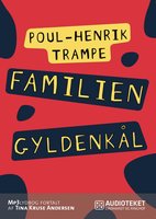 Familien Gyldenkål - Poul-Henrik Trampe