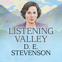Listening Valley - D.E. Stevenson