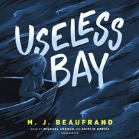 Useless Bay - M. J. Beaufrand
