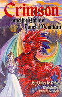 Crimson and the Battle of Lonely Mountain - Valerie Pike