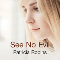 See No Evil - Patricia Robins