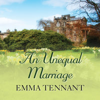 An Unequal Marriage - Emma Tennant
