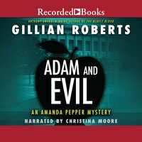 Adam and Evil - Gillian Roberts