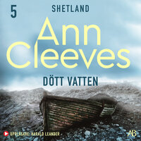 Dött vatten - Ann Cleeves
