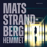 Hemmet - Mats Strandberg