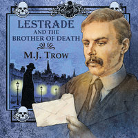 Lestrade and the Brother of Death - M.J. Trow