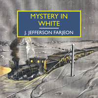 Mystery in White - J. Jefferson Farjeon