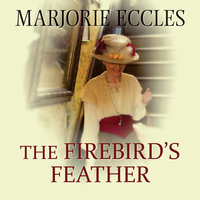 The Firebird's Feather - Marjorie Eccles