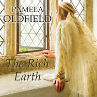 The Rich Earth - Pamela Oldfield